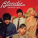 Blondie : Greatest Hits