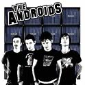 The Androids : The Androids