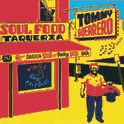 Tommy Guerrero : Soul Food Taqueria