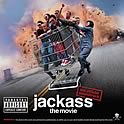 Various : Jackass: The Movie