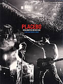 Placebo: Soulmates Never Die - Live In Paris 2003