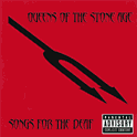 Queens Of The Stone Age : Songs For The Deaf