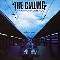 The Calling : Camino Palmero