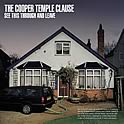 The Cooper Temple Clause : See This Through And Leave